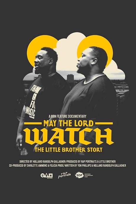 May The Lord Watch: The Little Brother Story